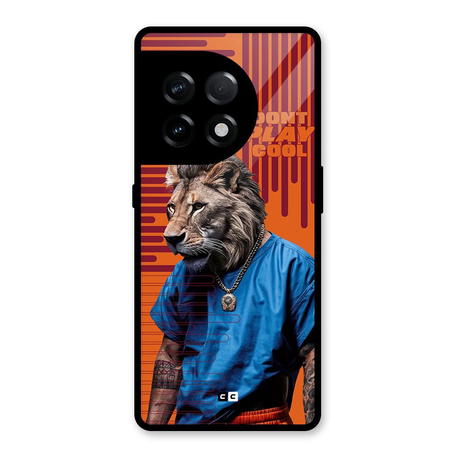 Dont Play Cool Glass Back Case for OnePlus 11R