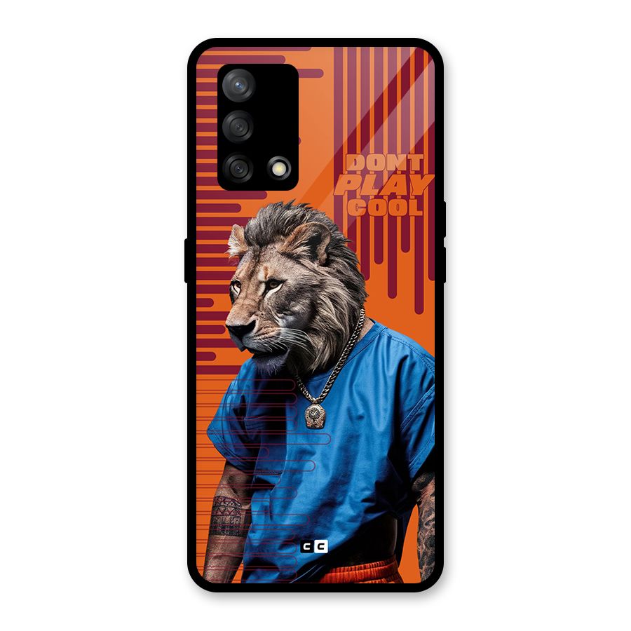 Dont Play Cool Glass Back Case for Oppo F19