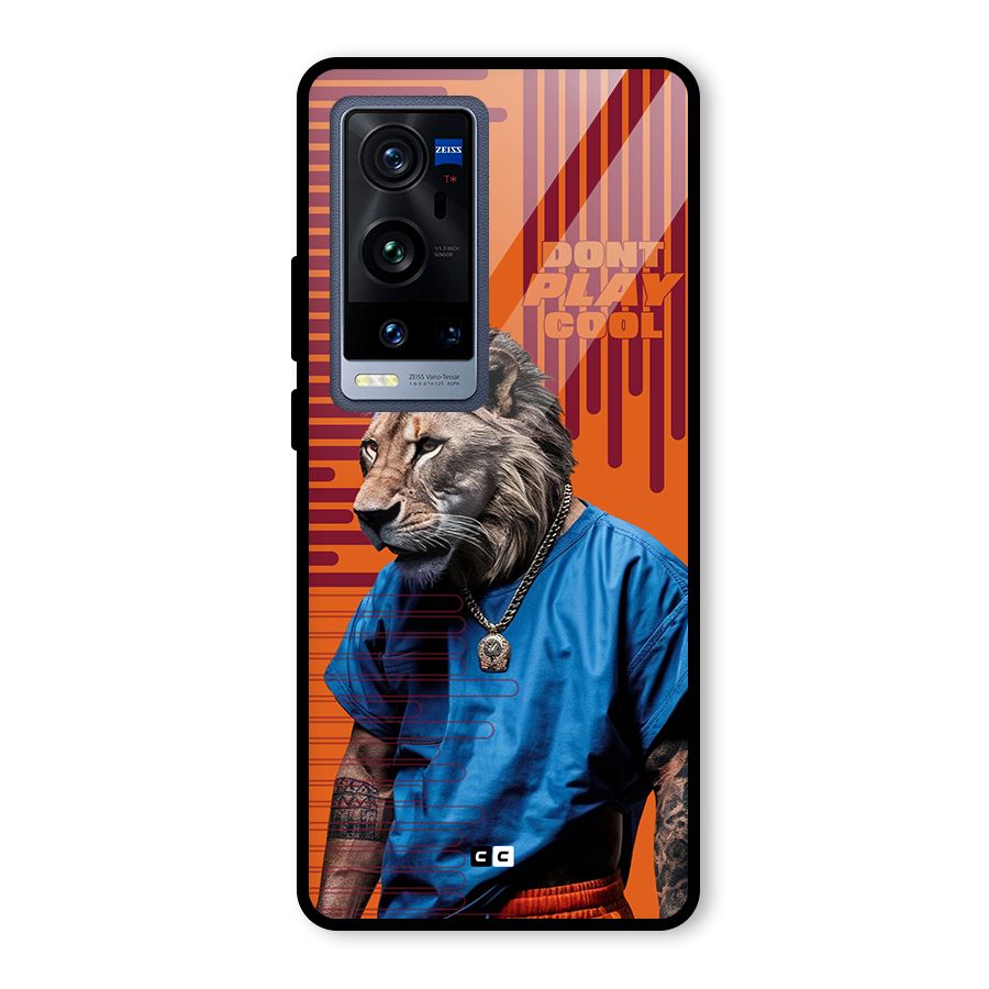 Dont Play Cool Glass Back Case for Vivo X60 Pro Plus