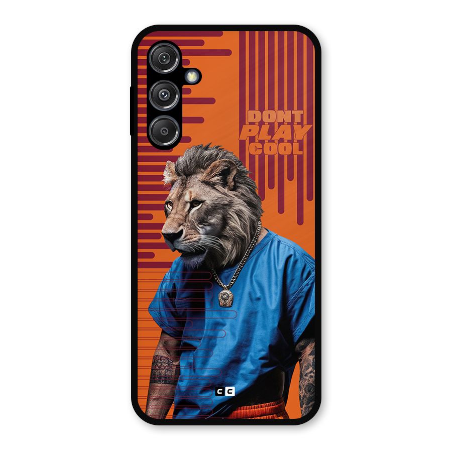 Dont Play Cool Metal Back Case for Galaxy M34 5G
