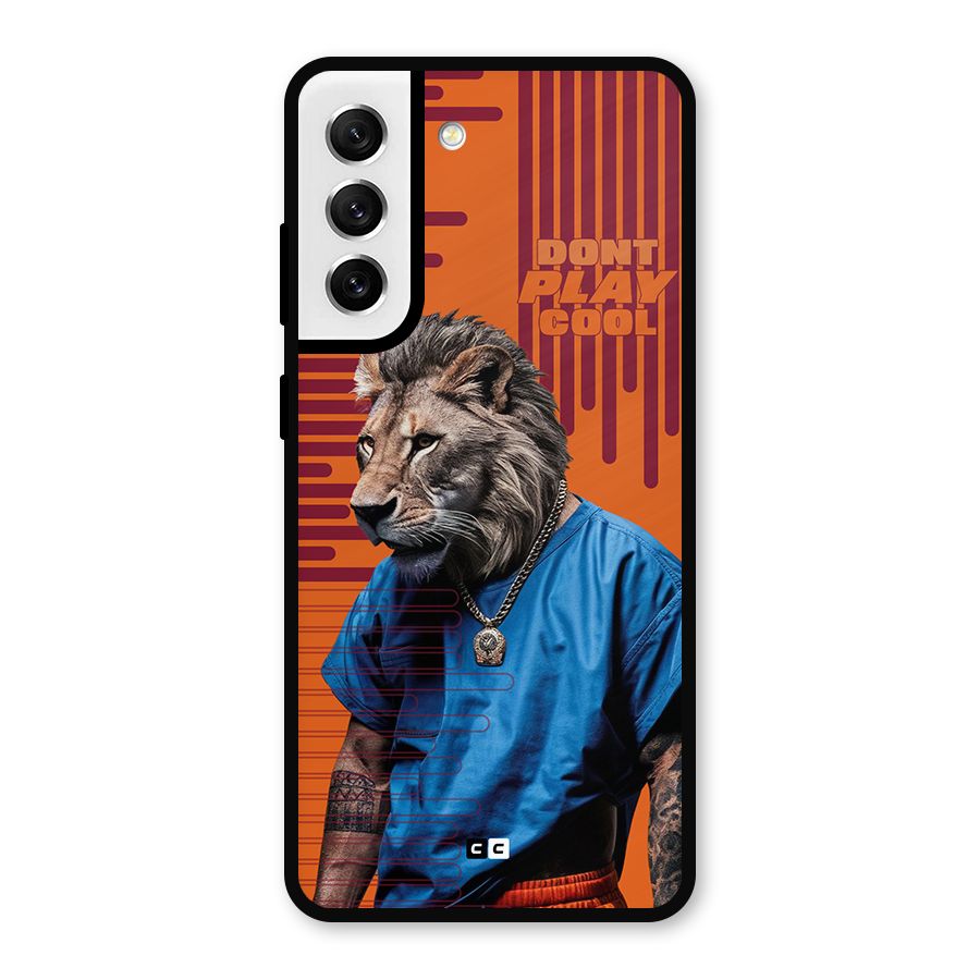 Dont Play Cool Metal Back Case for Galaxy S21 FE 5G