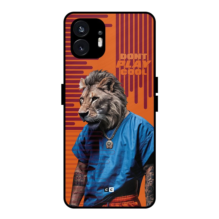 Dont Play Cool Metal Back Case for Nothing Phone 2