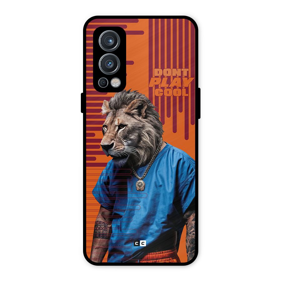 Dont Play Cool Metal Back Case for OnePlus Nord 2 5G