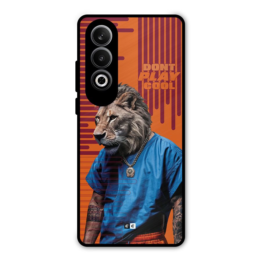 Dont Play Cool Metal Back Case for OnePlus Nord CE4