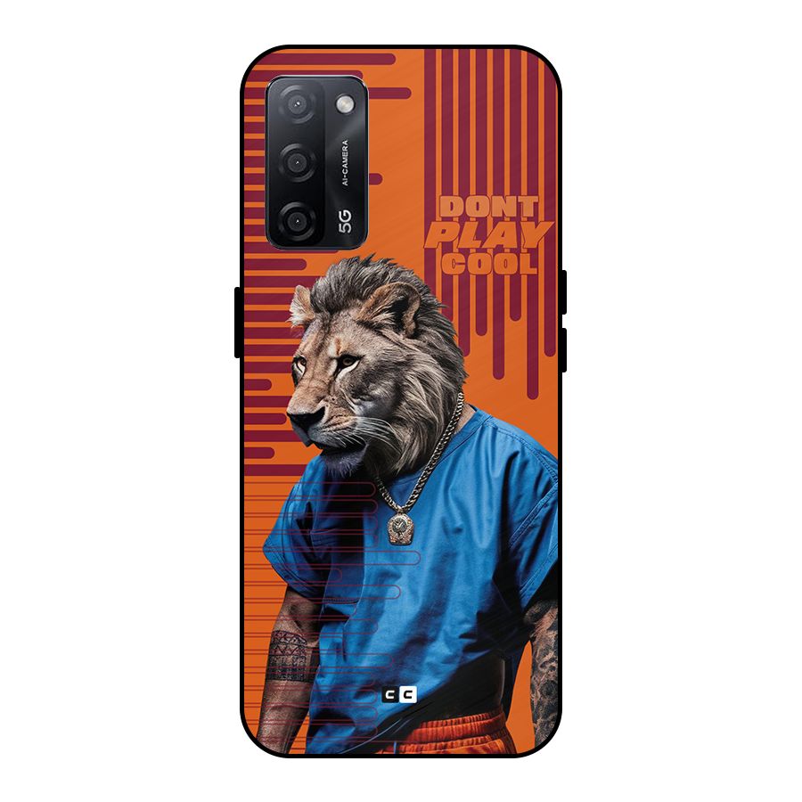 Dont Play Cool Metal Back Case for Oppo A53s 5G