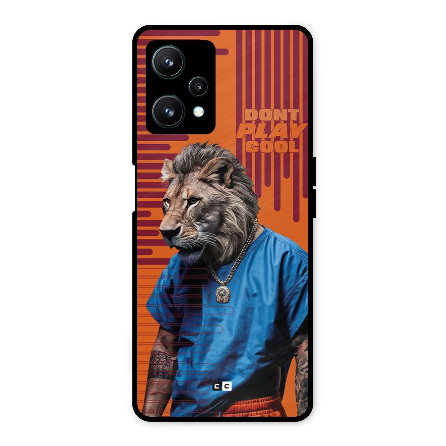 Dont Play Cool Metal Back Case for Realme 9 Pro 5G