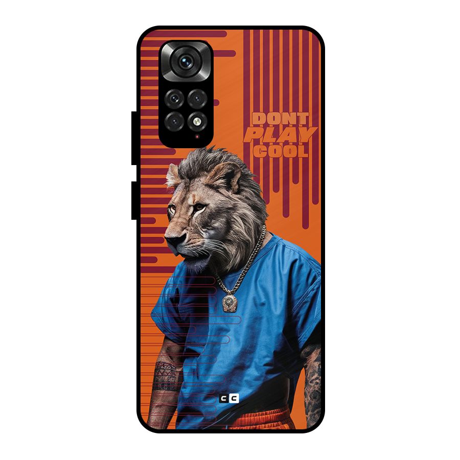 Dont Play Cool Metal Back Case for Redmi Note 11 Pro