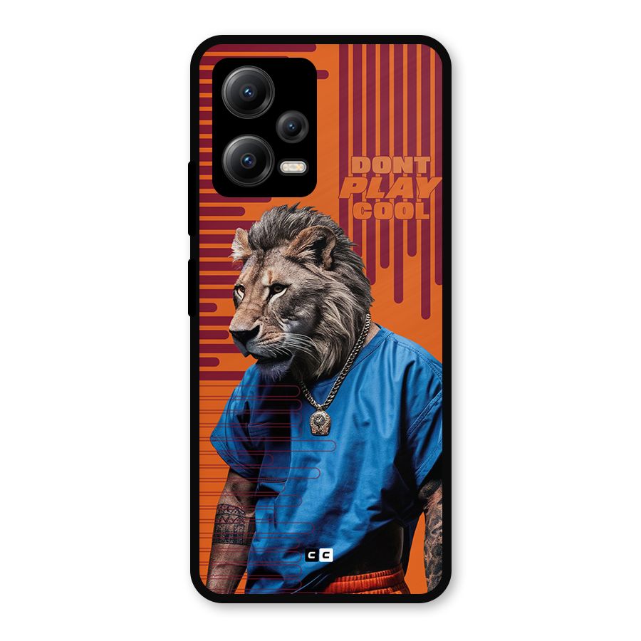 Dont Play Cool Metal Back Case for Redmi Note 12 5G