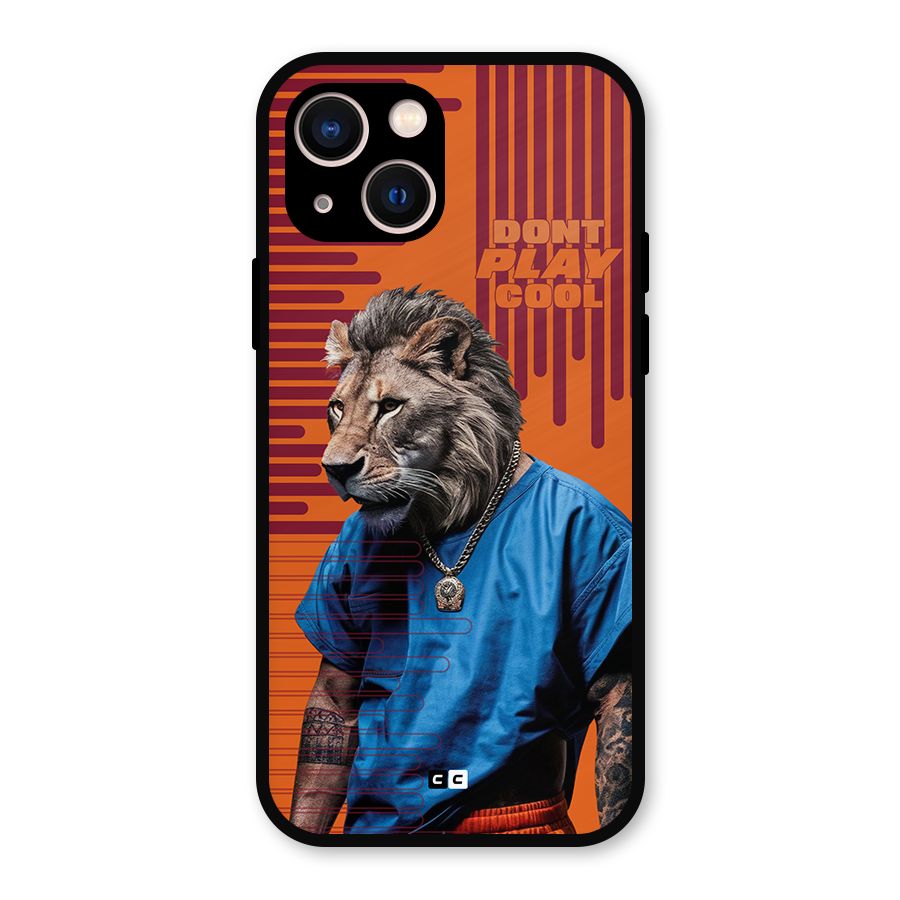 Dont Play Cool Metal Back Case for iPhone 13