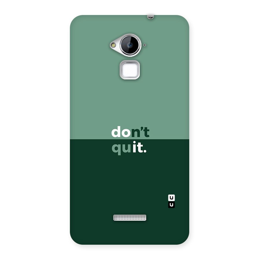 Dont Quit Do It Back Case for Coolpad Note 3