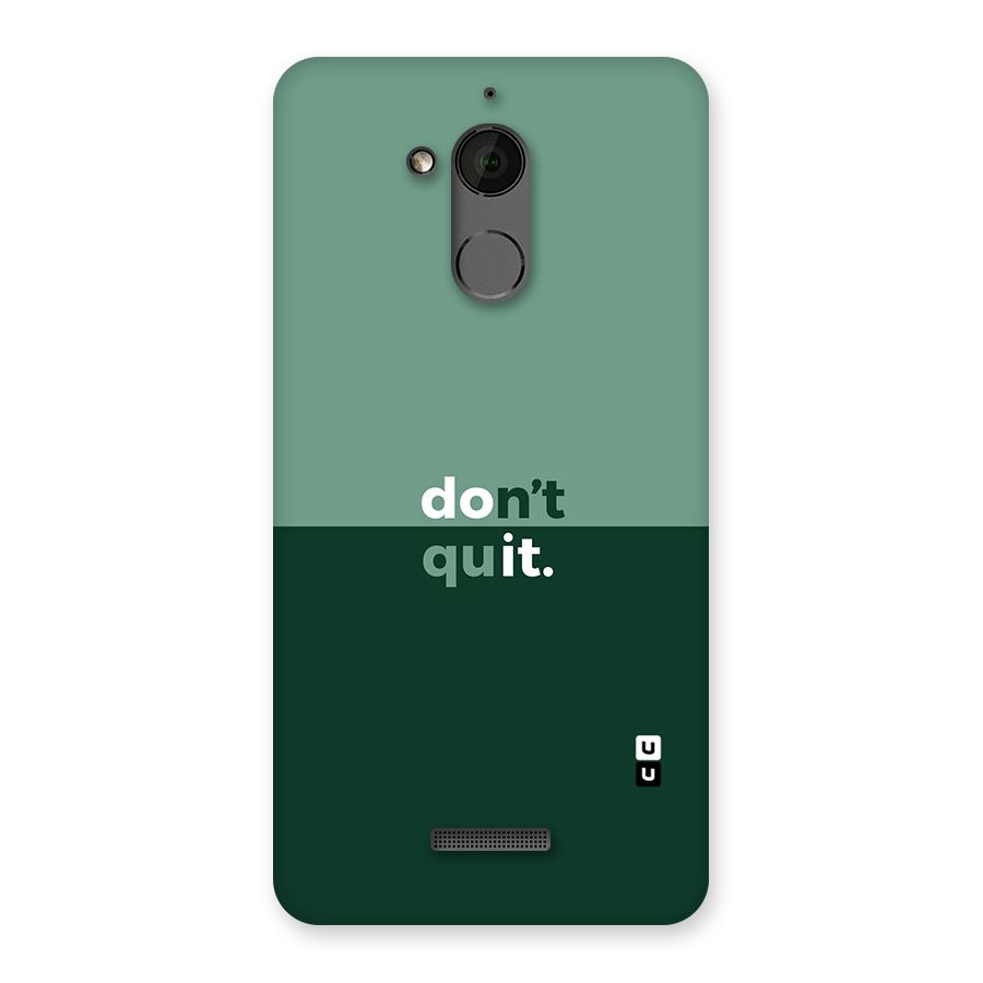 Dont Quit Do It Back Case for Coolpad Note 5