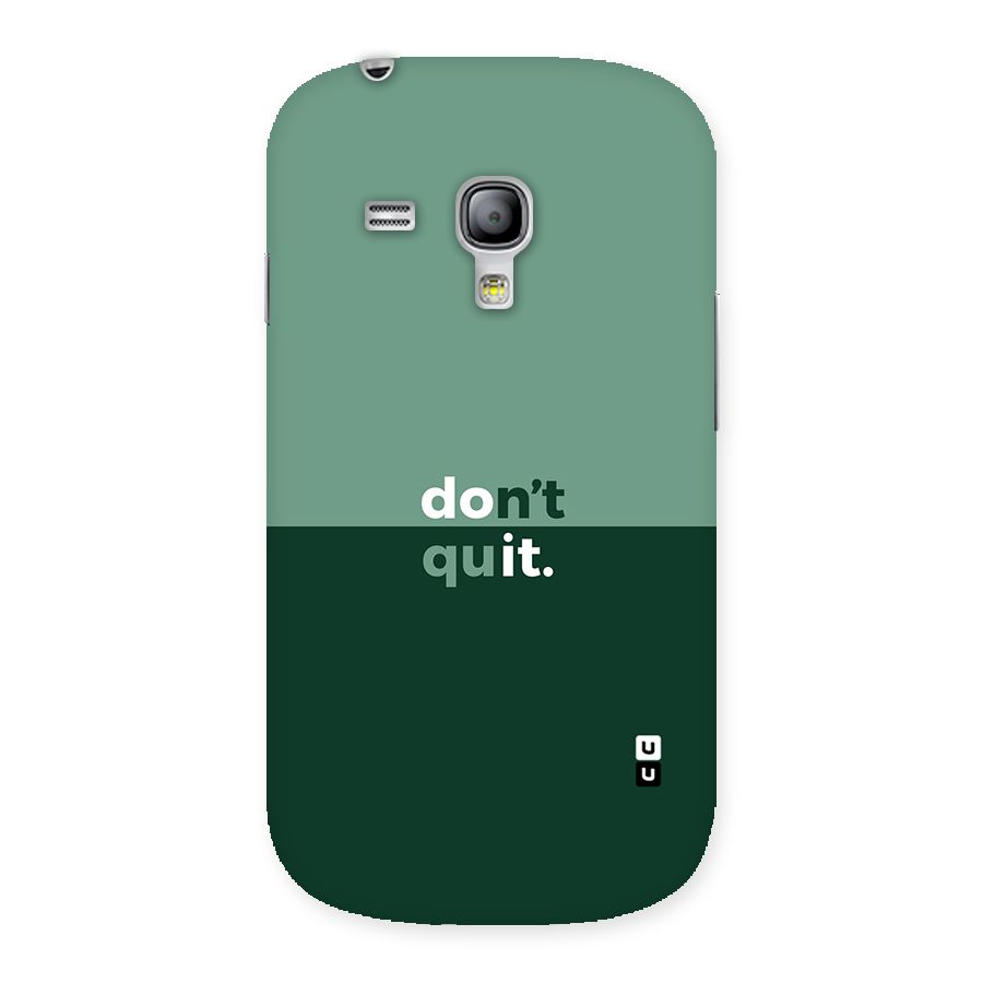 Dont Quit Do It Back Case for Galaxy S3 Mini