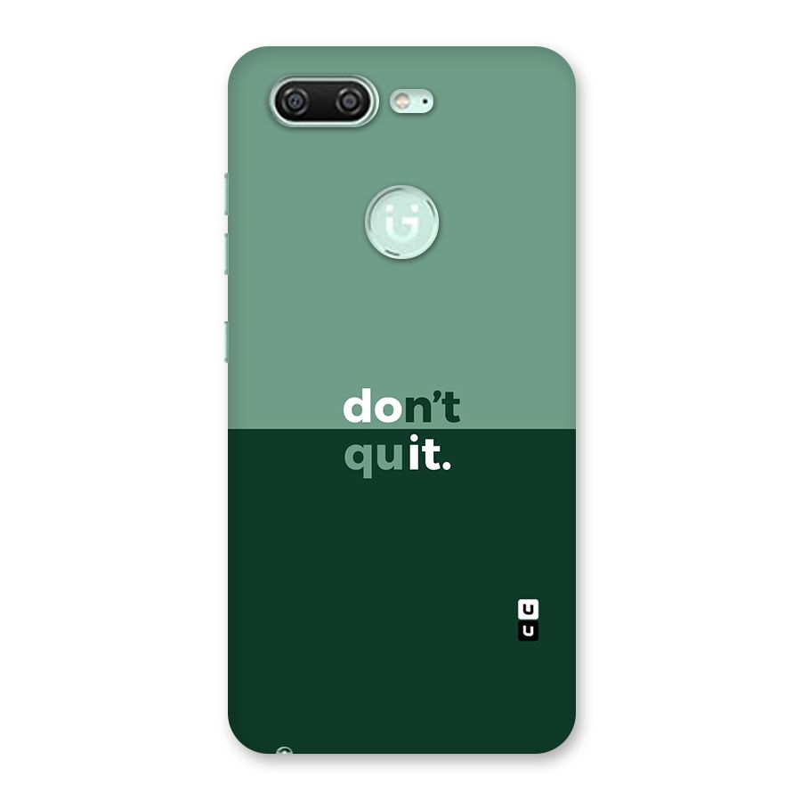 Dont Quit Do It Back Case for Gionee S10