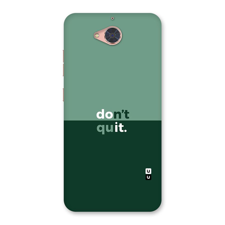 Dont Quit Do It Back Case for Gionee S6 Pro