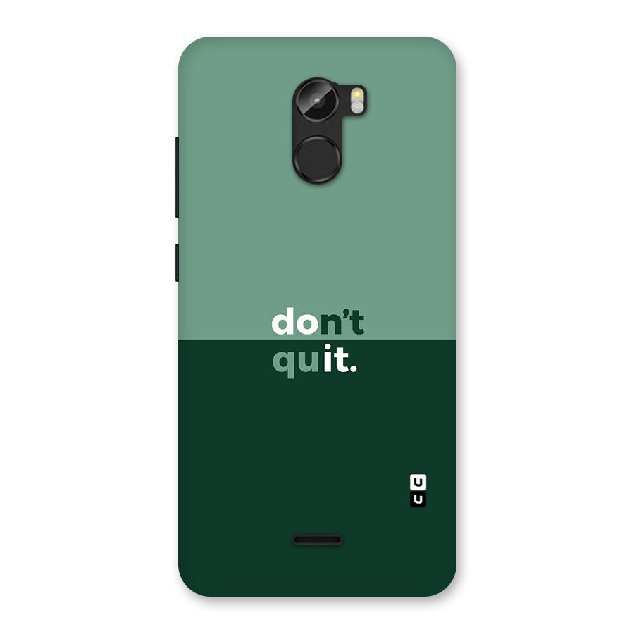 Dont Quit Do It Back Case for Gionee X1