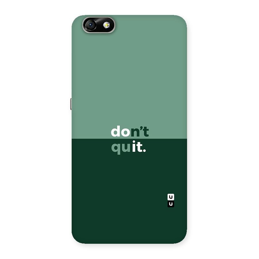 Dont Quit Do It Back Case for Honor 4X