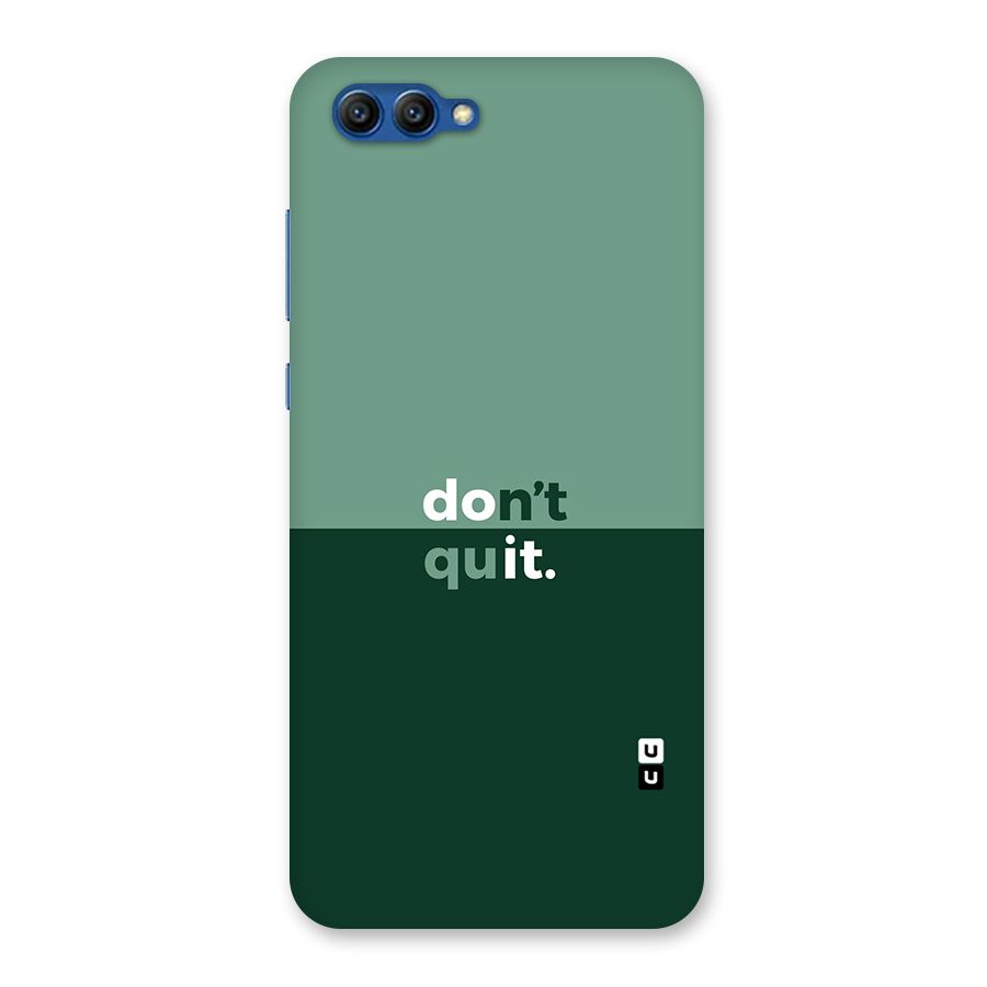Dont Quit Do It Back Case for Honor View 10
