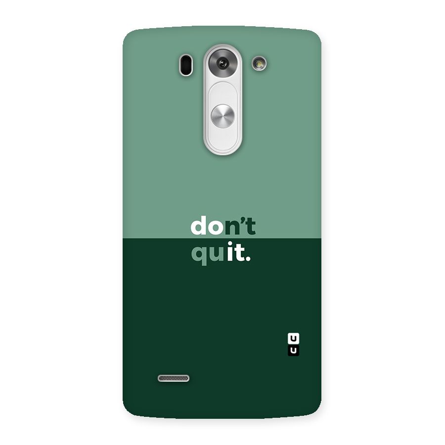 Dont Quit Do It Back Case for LG G3 Mini