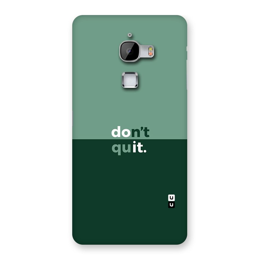 Dont Quit Do It Back Case for LeTv Le Max