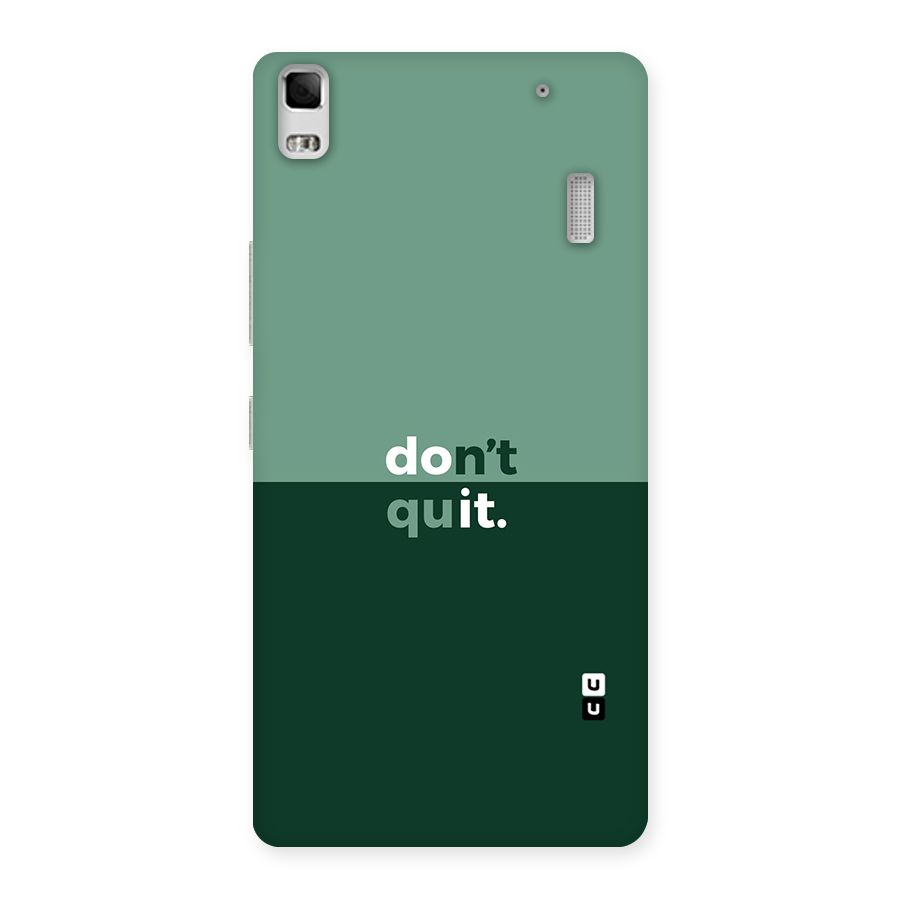 Dont Quit Do It Back Case for Lenovo A7000