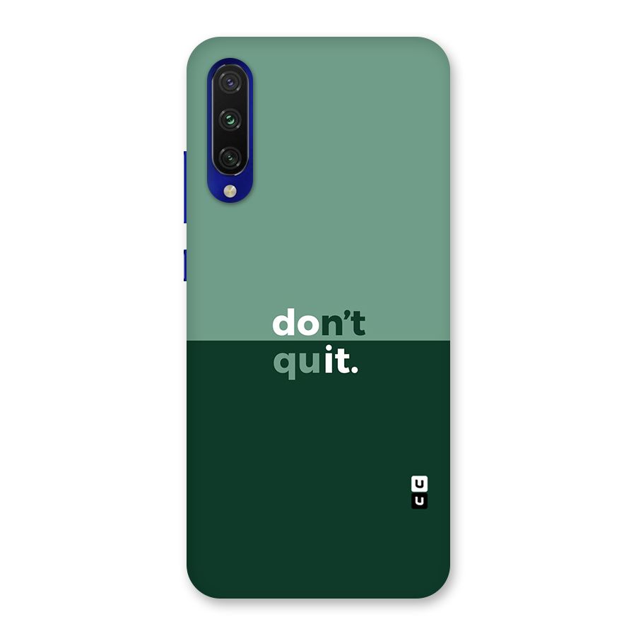 Dont Quit Do It Back Case for Mi A3