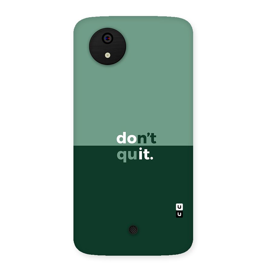 Dont Quit Do It Back Case for Micromax Canvas A1