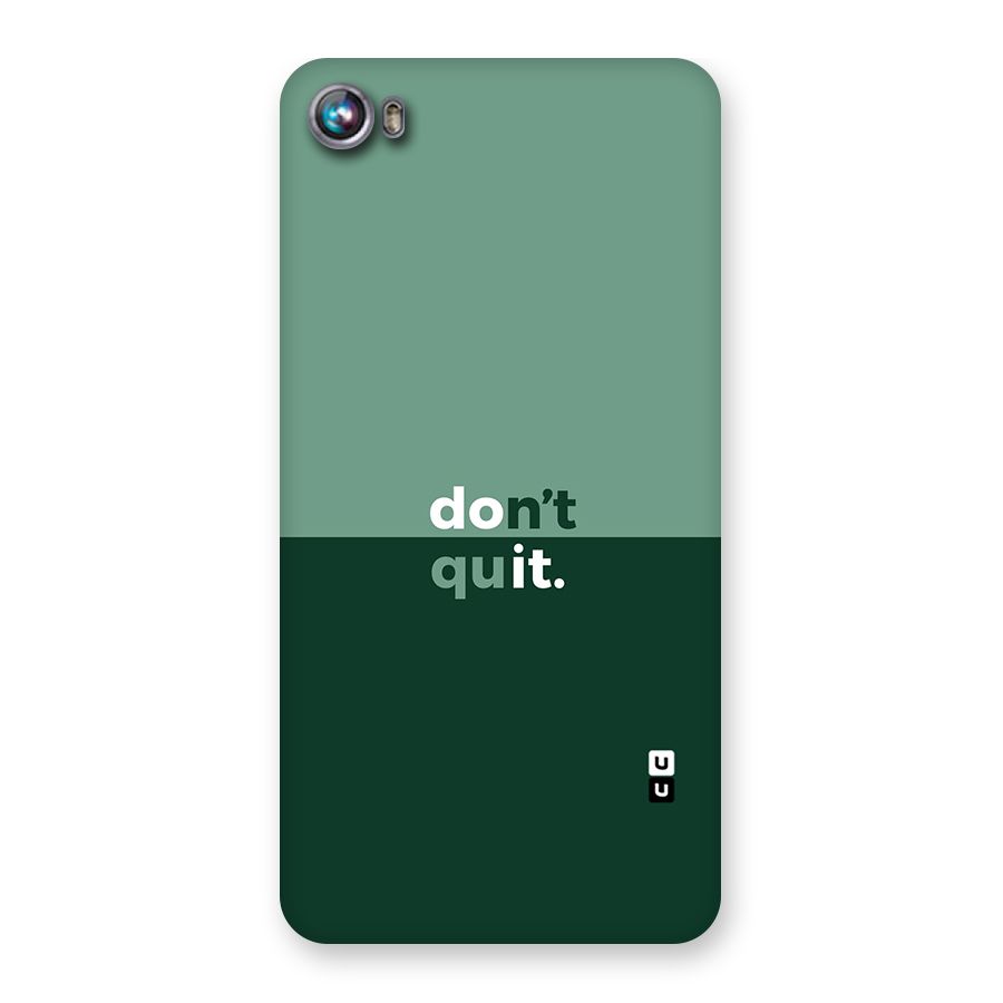 Dont Quit Do It Back Case for Micromax Canvas Fire 4 A107