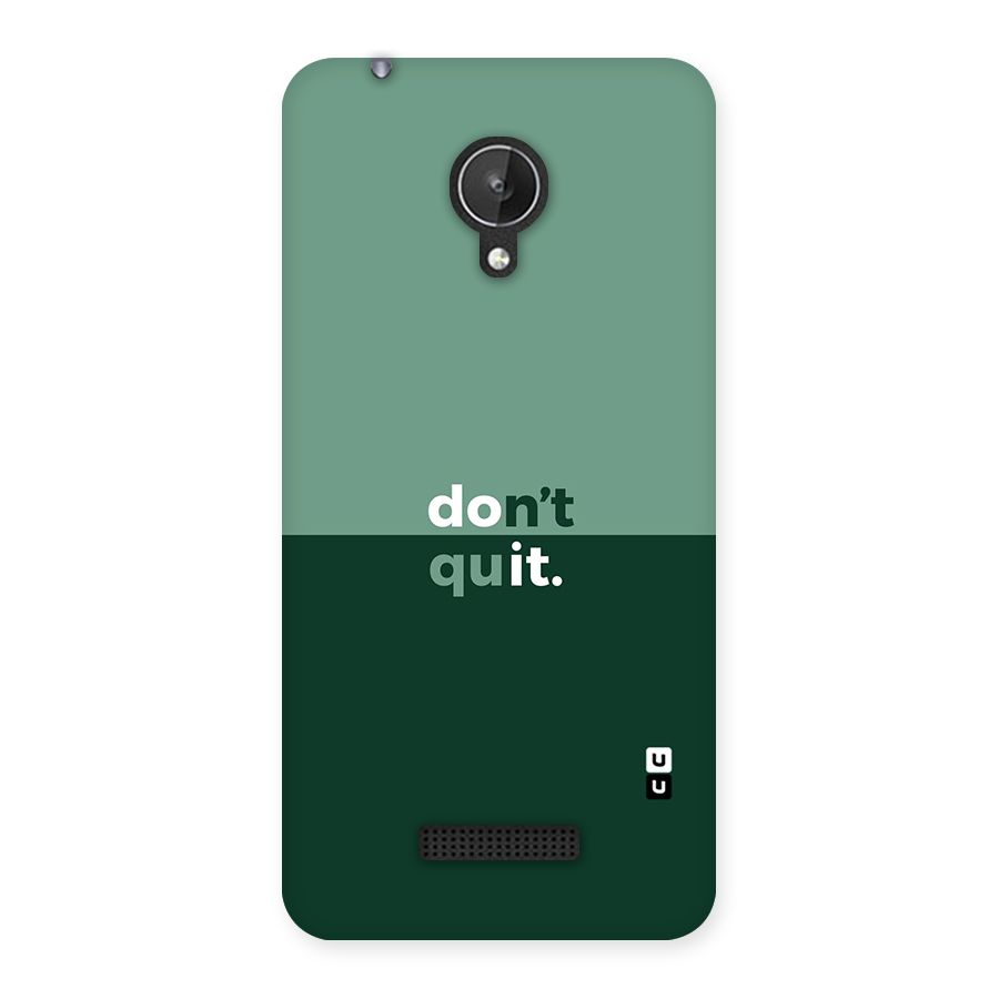 Dont Quit Do It Back Case for Micromax Canvas Spark Q380