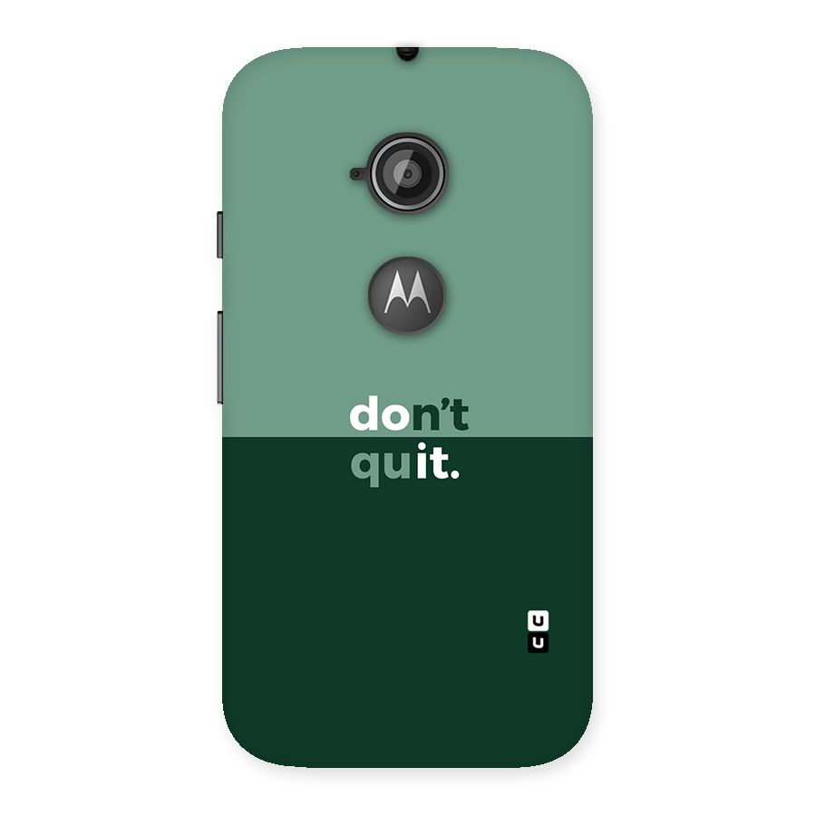 Dont Quit Do It Back Case for Moto E 2nd Gen