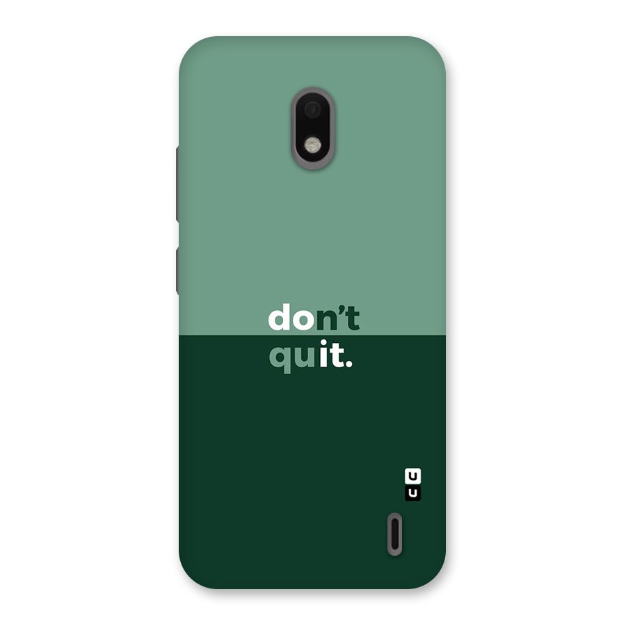 Dont Quit Do It Back Case for Nokia 2.2