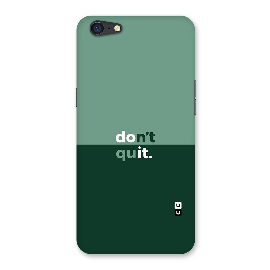 Dont Quit Do It Back Case for Oppo A71
