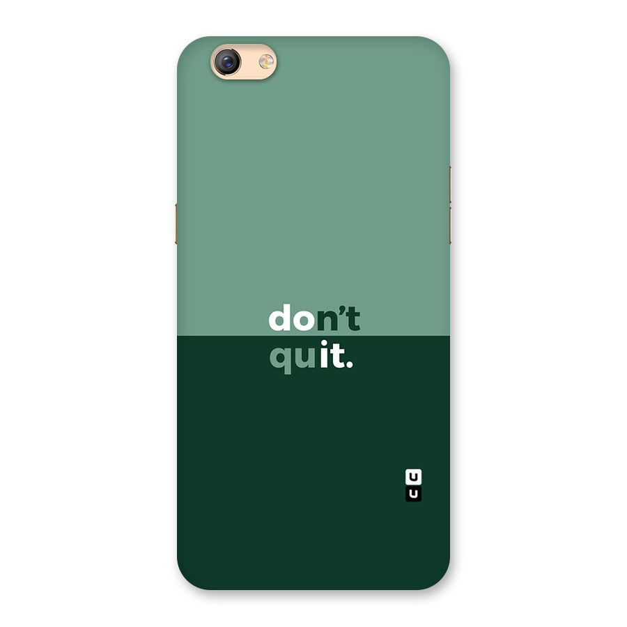 Dont Quit Do It Back Case for Oppo F3 Plus