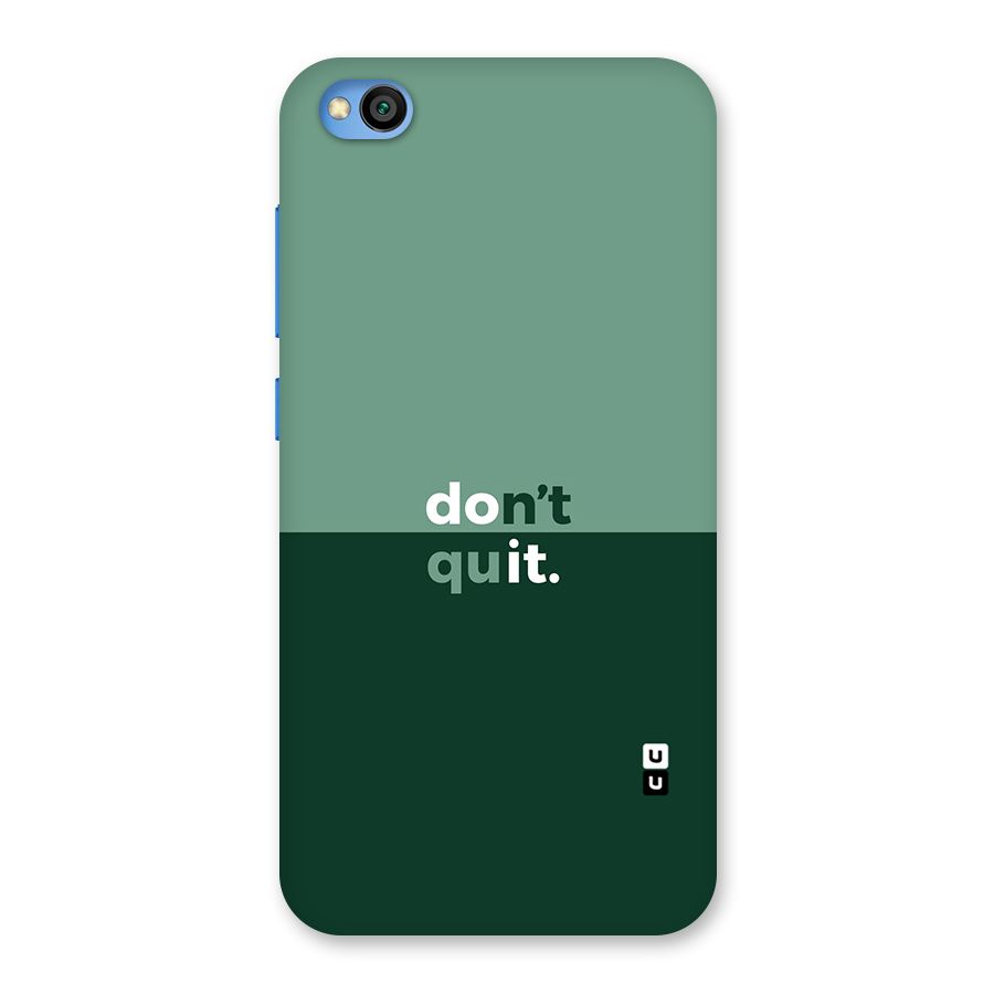 Dont Quit Do It Back Case for Redmi Go