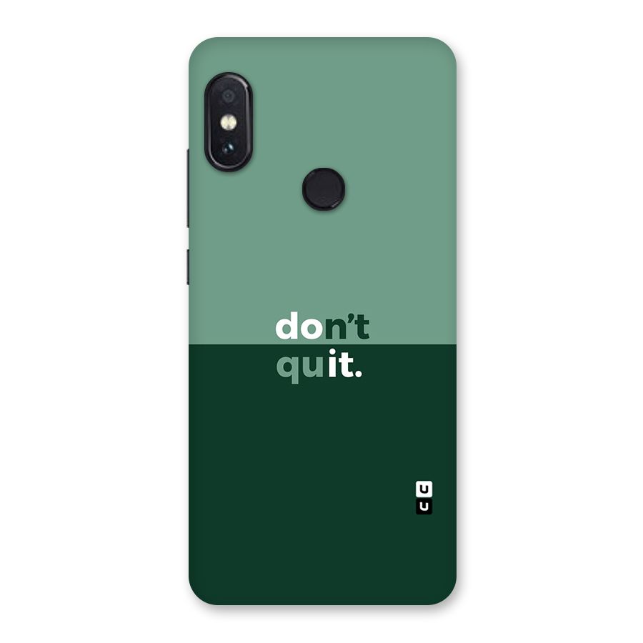 Dont Quit Do It Back Case for Redmi Note 5 Pro