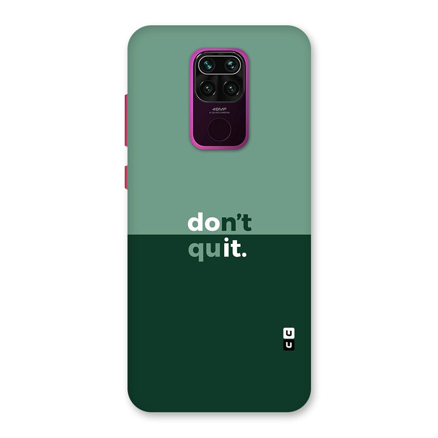 Dont Quit Do It Back Case for Redmi Note 9