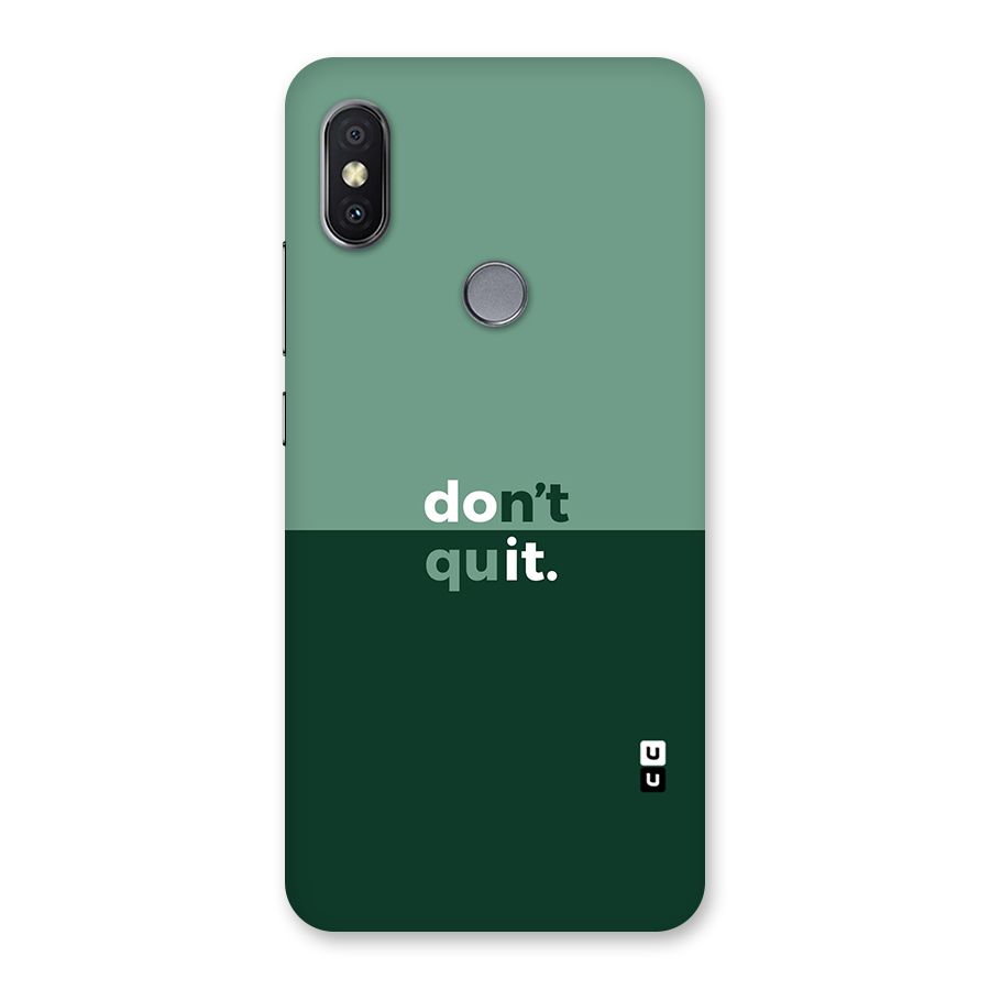 Dont Quit Do It Back Case for Redmi Y2