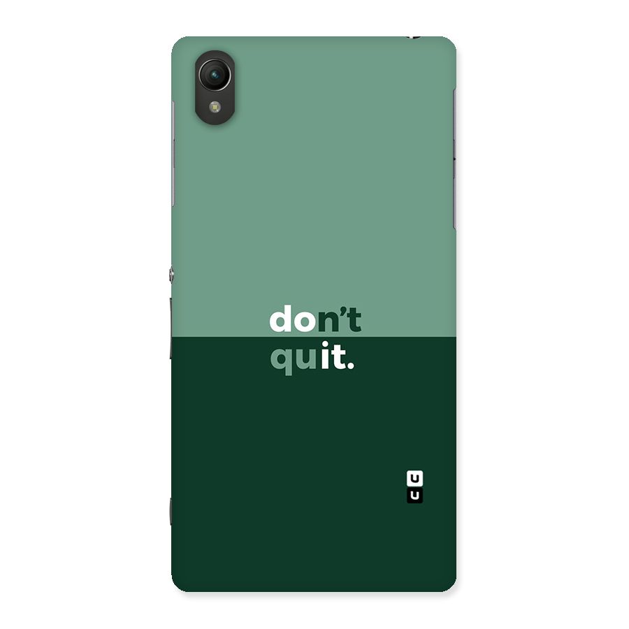 Dont Quit Do It Back Case for Sony Xperia Z2