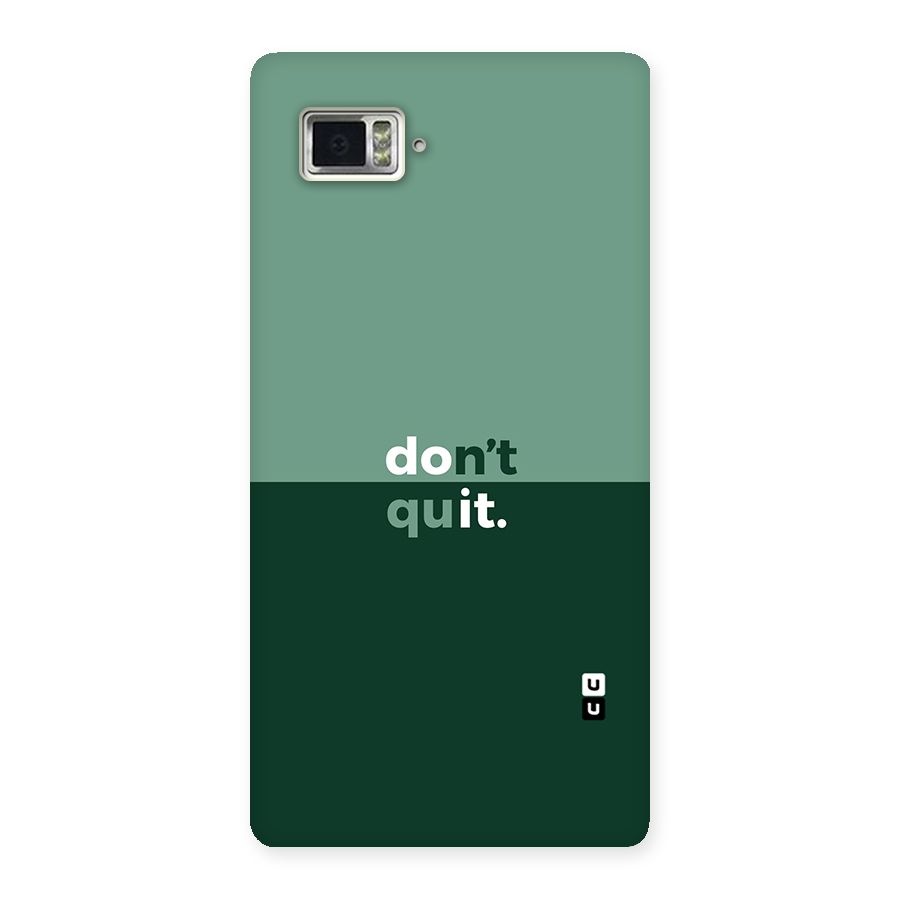 Dont Quit Do It Back Case for Vibe Z2 Pro K920