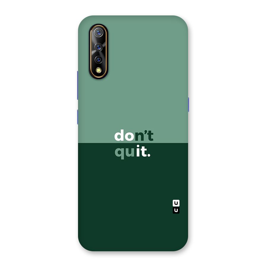 Dont Quit Do It Back Case for Vivo S1