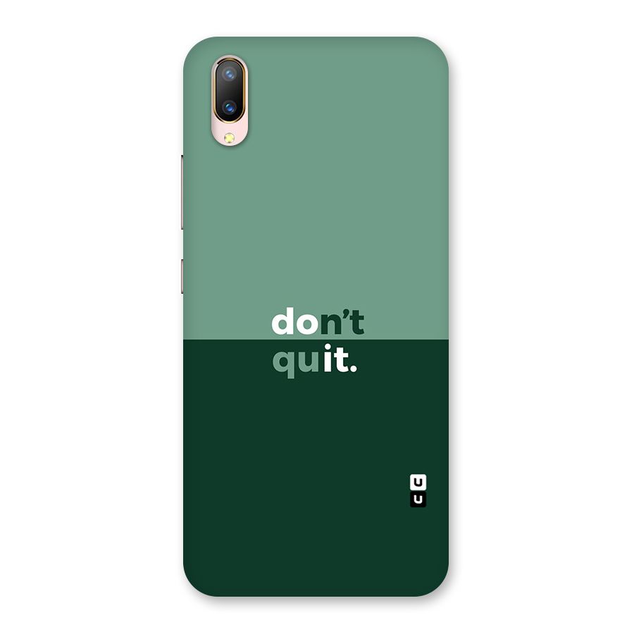 Dont Quit Do It Back Case for Vivo V11 Pro