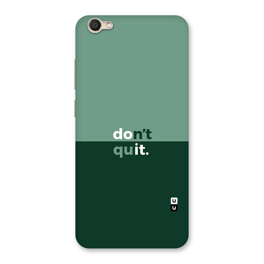 Dont Quit Do It Back Case for Vivo V5