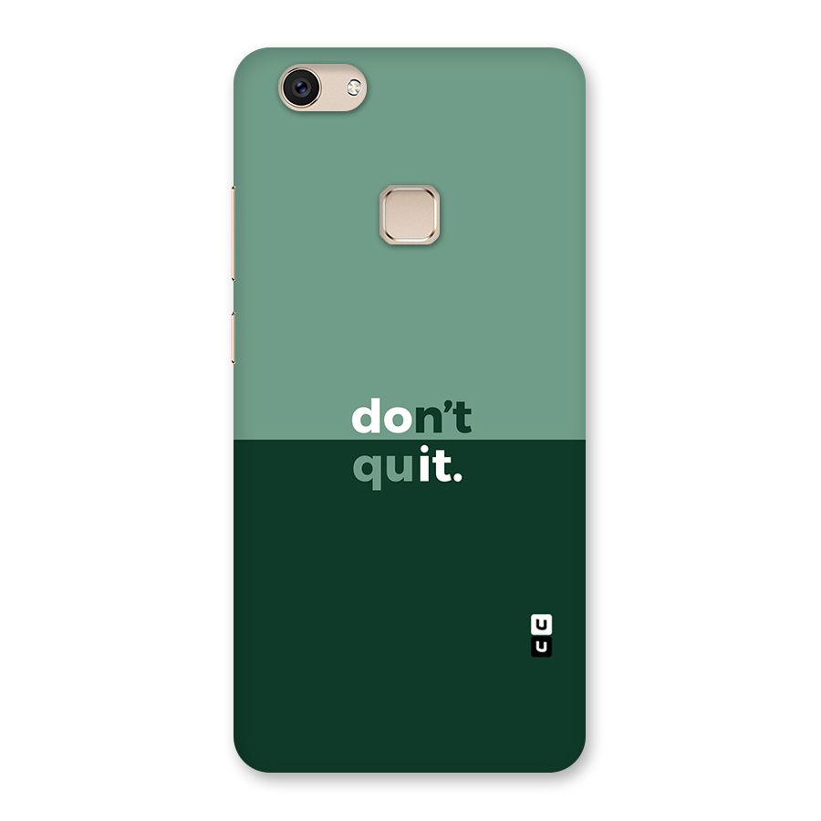 Dont Quit Do It Back Case for Vivo V7