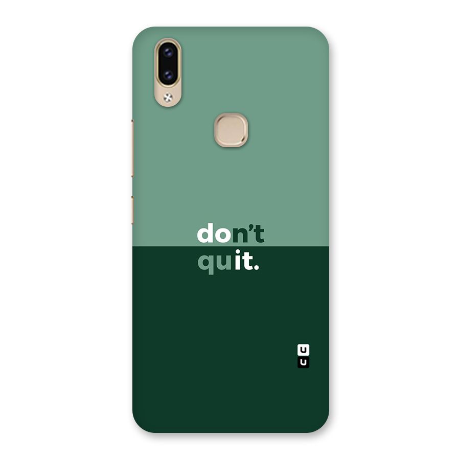 Dont Quit Do It Back Case for Vivo V9 Youth