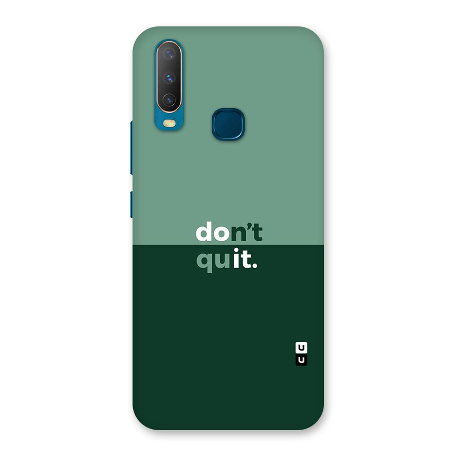 Dont Quit Do It Back Case for Vivo Y15