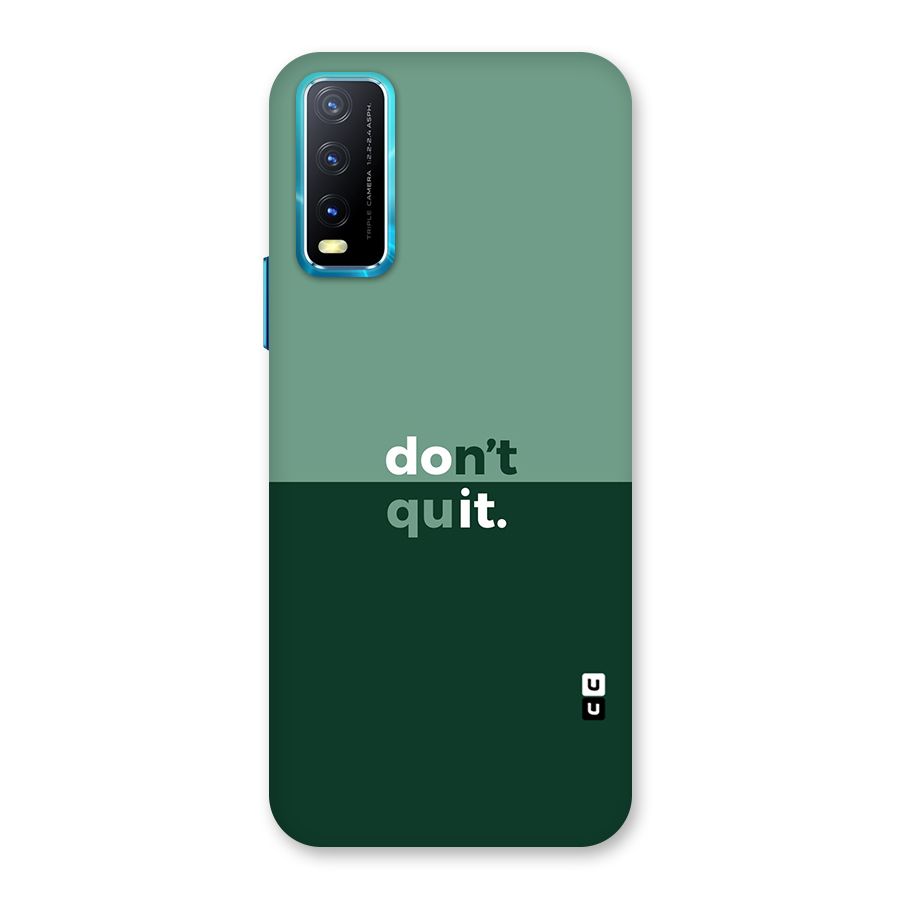 Dont Quit Do It Back Case for Vivo Y20
