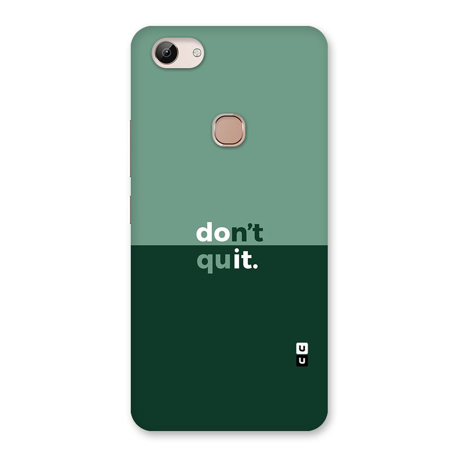 Dont Quit Do It Back Case for Vivo Y83