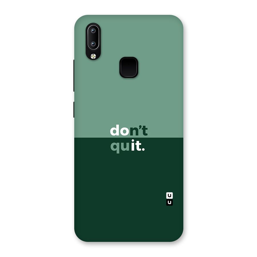 Dont Quit Do It Back Case for Vivo Y93