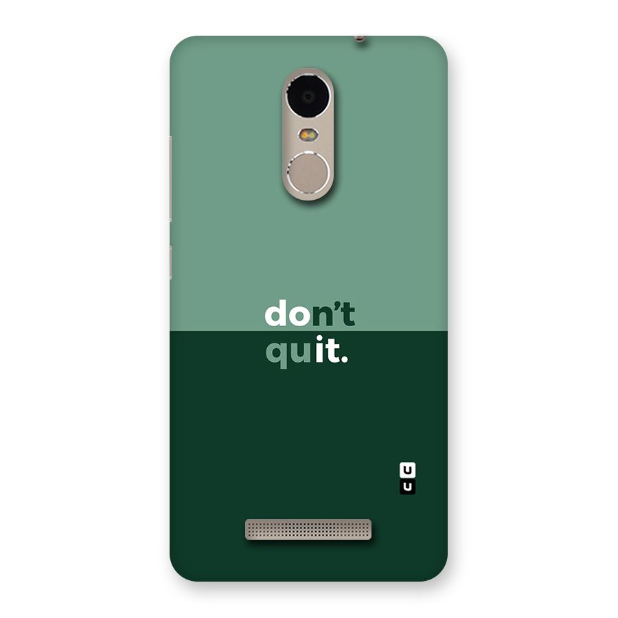 Dont Quit Do It Back Case for Xiaomi Redmi Note 3