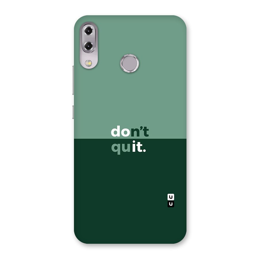 Dont Quit Do It Back Case for Zenfone 5Z