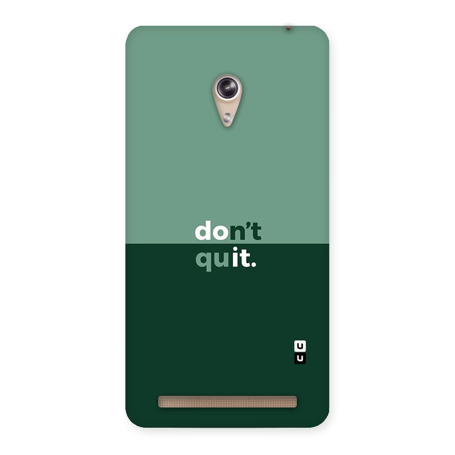 Dont Quit Do It Back Case for Zenfone 6